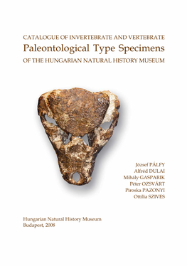 Paleontological Type Specimens of the HUNGARIAN NATURAL HISTORY MUSEUM