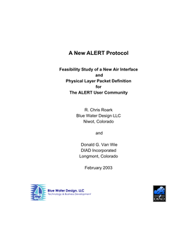 New ALERT Feasibility Study