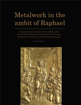 Metalwork in the Ambit of Raphael