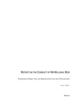 Report 5—Report on the Conduct of Mr Milligan