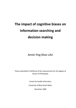 The Impact of Cognitive Biases on Information Searching and Decision Making