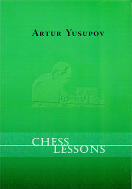 Chess Lessons ARTUR Yusupov