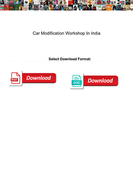 Car Modification Workshop in India