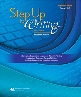 Step up to Writing Is a Registered Trademark of Voyager Sopris Learning