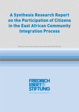 A Synthesis Research Report on the Participation of Citizens in the East African Community Integration Process