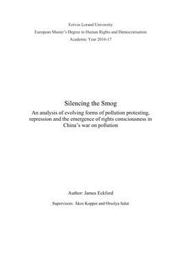 Silencing the Smog an Analysis of Evolving Forms of Pollution Protesting, Repression and the Emergence of Rights Consciousness in China’S War on Pollution