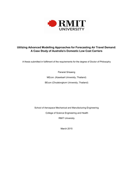 Utilizing Advanced Modelling Approaches for Forecasting Air Travel Demand: a Case Study of Australia's Domestic Low Cost Carri