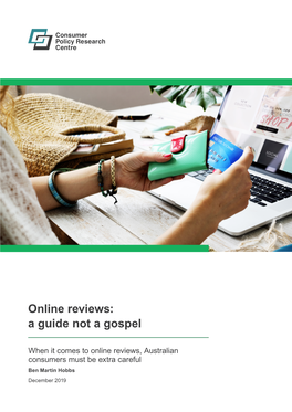 Online Reviews: a Guide Not a Gospel