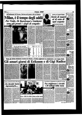 Milan, È Il Tempo Degli Addii ^Rj^^Fnel Corso Di Inci- ^9B^ Denti Divampati Al Di Sotto Di Durante 11 Derby Di Calcio Tra Weat Haiti Ed Arsenal