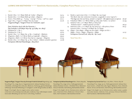 LUDWIG VAN BEETHOVEN (1770-1827) Sämtliche Klavierstücke / Complete Piano Pieces Auf Fünf Historischen Instrumenten / on Five Instruments of Beethoven’S Time