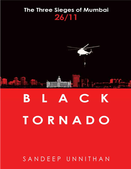 The Military Operations of 26/11 Black Tornado: the Three Sieges Of