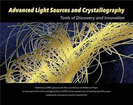 Advanced Light Sources and Crystallography Tools of Discovery and Innovation