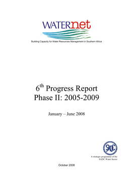 Progress Report Phase II: 2005-2009