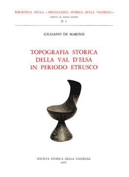 Topografia Storica Della Val D'elsa in Periodo Etrusco