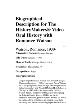 Biographical Description for the Historymakers® Video Oral History with Romance Watson