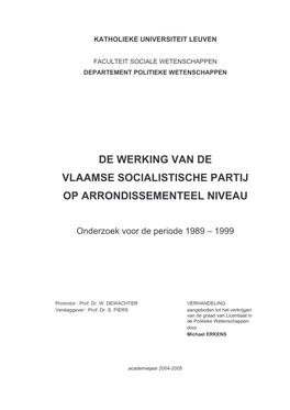 De Werking Van De Vlaamse Socialistische Partij Op Arrondissementeel Niveau