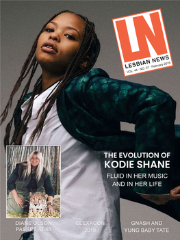 Kodie Shane Fluid in Her Music and in Her Life