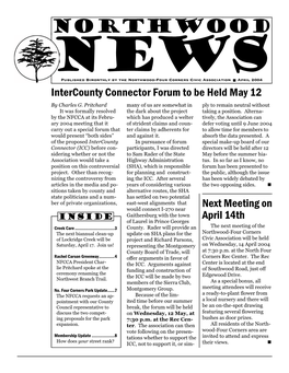 Northwood-Four Corners Civic Association ■ April 2004 Intercounty Connector Forum to Be Held May 12 by Charles G