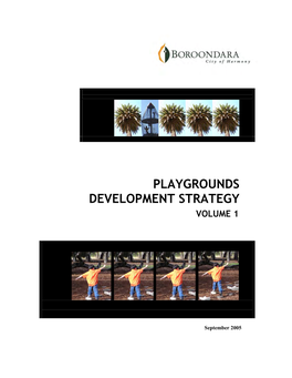 Playgrounds Development Strategy-2005 Vol-1