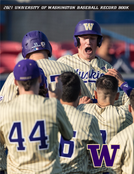 2021 University of Washington Baseball Record Book