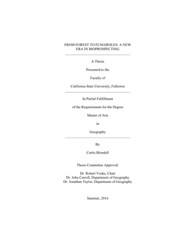 From Forest to Fumaroles: a New Era in Bioprospecting ______