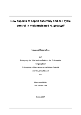 New Aspects of Septin Assembly and Cell Cycle Control in Multinucleated A