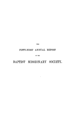 Baptist Missionary Society. Is 3E Ie & It A
