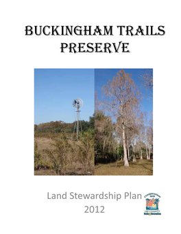 Land Stewardship Plan 2012 Buckingham Trails Preserve Land Stewardship Plan