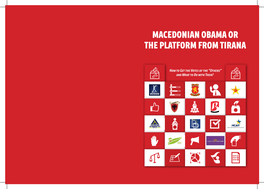 Macedonian Obama Or the Platform from Tirana