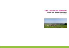 LAND to NORTH of OSWESTRY Design and Access Statement 22/04/2014 Consultant Team Contents