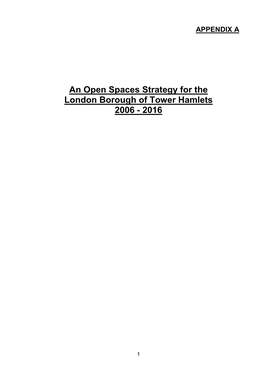 An Open Spaces Strategy for the London Borough of Tower Hamlets 2006 - 2016