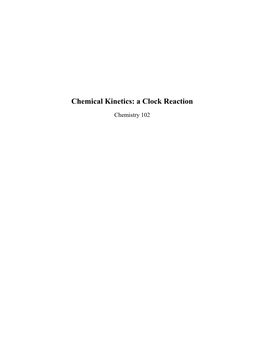 Chemical Kinetics: a Clock Reaction