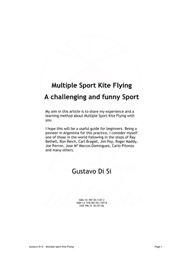 Multiple Sport Kite Flying a Challenging and Funny Sport