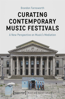 Curating Contemporary Music Festivals