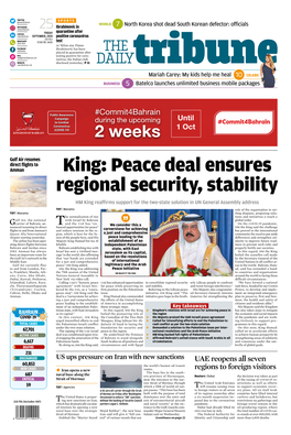 King: Peace Deal Ensures Regional Security, Stability HM King Reaffirms Support for the Two-State Solution in UN General Assembly Address