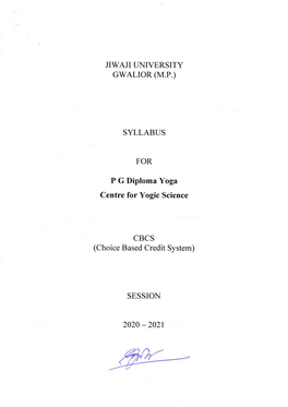 JIWAJI LINIVERSITY SYLLABUS for P G Diploma Yoga Centre for Yogic