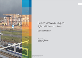 Gebiedsontwikkeling En Lightrailinfrastructuur