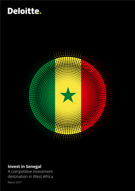 Invest in Senegal a Competitive Investment Destination in West Africa March 2017 Proposal Title Goes Here | Section Title Goes Here