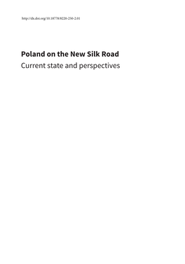 Poland on the New Silk Road Current State and Perspectives