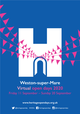 Weston-Super-Mare Virtual Open Days 2020 Friday 11 September – Sunday 20 September
