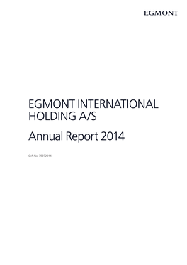 EGMONT International Holding A/S Annual Report 2014