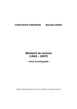 CONSTANTIN GHEORGHE MILIANA ŞERBU Miniştrii De Interne