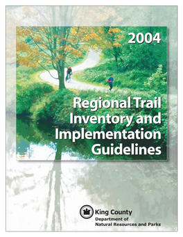 Regional Trail Inventory and Implementation Guidelines July 2004______