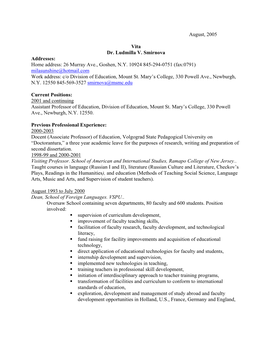August, 2005 Vita Dr. Ludmilla V. Smirnova Addresses: Home