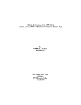 Ncos in the American Army (1775-1865) (African American NCO Medal Ofhonor Winners Ofthe Civil War) SOM Karl A. Roberts