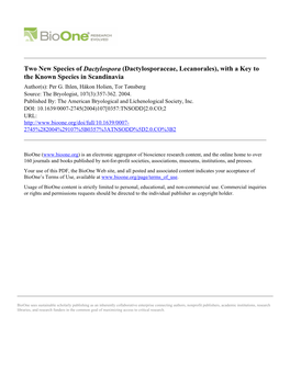 Two New Species of Dactylospora (Dactylosporaceae, Lecanorales), with a Key to the Known Species in Scandinavia Author(S): Per G