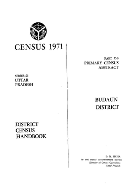 District Census Handbook, Budaun, Part X-B , Series-21, Uttar Pradesh