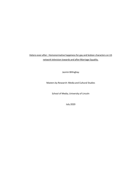 Hetero-Ever-After: Homonormative Happiness for Gay and Lesbian Characters on US Network Television Towards and After Marriage Equality