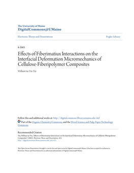 Effects of Fiberimatiux Interactions on the Interfacial Deformation Micromechanics of Cellulose-Fiberipolymer Composites William Tai-Yin Tze