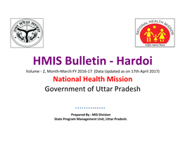Hardoi Volume - 2, Month-March FY 2016-17 (Data Updated As on 17Th April 2017) National Health Mission Government of Uttar Pradesh